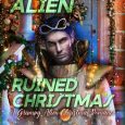 how alien ruined christmas rl olvitt