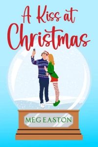 kiss christmas, meg easton