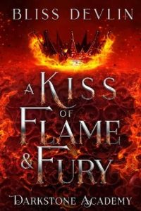 kiss flame fury, bliss devlin
