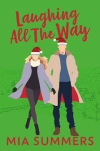 laughing all way, mia summers