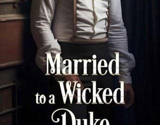 married wicked duke harriet caves