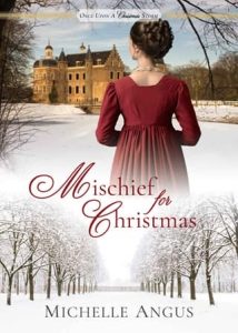 mischief christmas, michelle angus