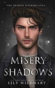 misery shadows, lily wildhart