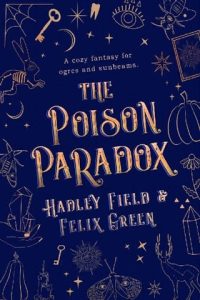 poison paradox, hadley field
