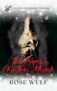 reaper's christmas, rose wulf