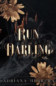 run darling, adriana herrera