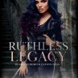 ruthless legacy dakota lee