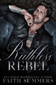 ruthless rebel, faith summers
