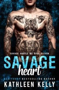 savage heart, kathleen kelly