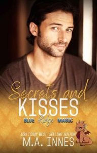 secrets kisses, ma innes