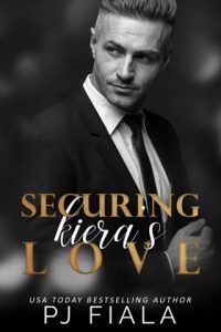 securing kiera's love, pj fiala