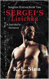 sergei's lisichka, kl sinn