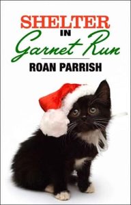 shelter garnet run, roan parrish