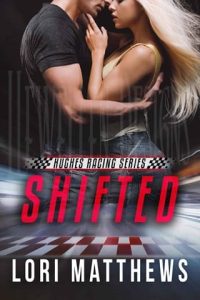 shifted, lori matthews