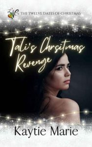 tali's christmas, kaytie marie