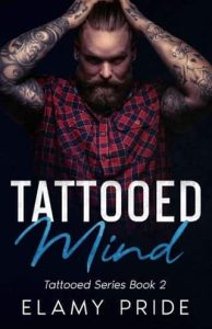 tattooed mind, elamy pride
