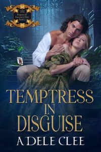 temptress disguise, adele clee