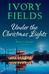 under christmas lights 3, ivory fields