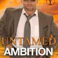 untamed ambition jp comeau
