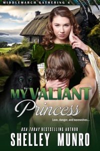 valiant princess, shelley munro