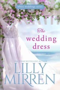 wedding dress, lilly mirren