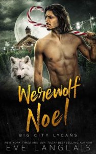 werewolf noel, eve langlais