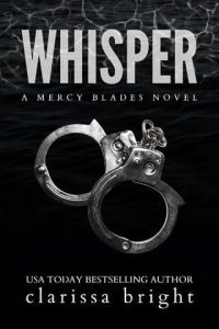 whisper, clarissa bright
