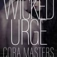 wicked urge cora masters