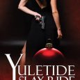 yuletide slay ride kitty thomas