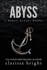 abyss, clarissa bright