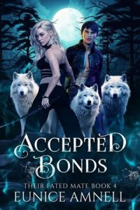 accepted bonds, eunice amnell