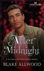 after midnight, blake allwood