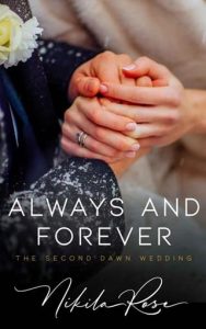 always forever, nikila rose