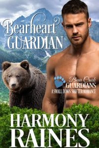 bearheart guardian, harmony raines