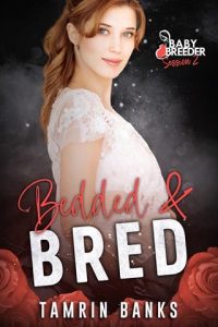 bedded bred, michaela haze