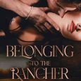 belonging rancher sam crescent
