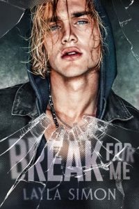 break for me, layla simon