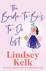 bride to be, lindsey kelk