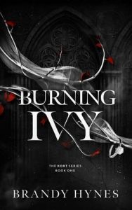 burning ivy, brandy hayes
