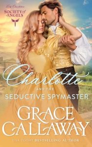charlotte seductive spymas, grace callaway