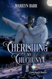 cherishing chuchunya, marilyn barr