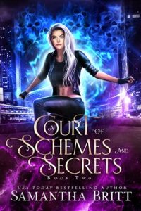 court schemes secrets, samantha britt