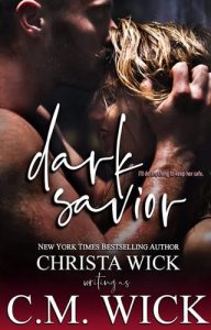 dark savior, cm wick