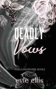 deadly vows, evie ellis