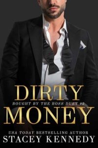 dirty money, stacey kennedy