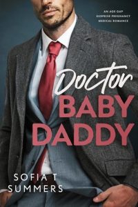doctor baby daddy, sofia t summers