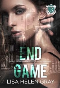 end game, lisa helen gray