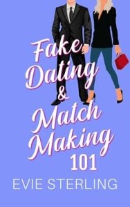 fake dating, evie sterling