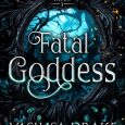 fatal goddess vasilisa drake