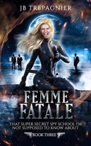 femme fatale, jb trepagnier